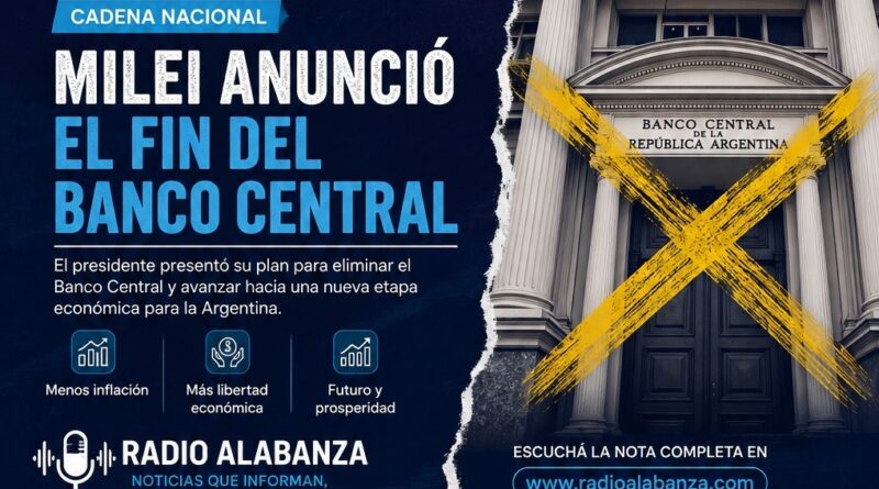 Milei presentó por cadena nacional una reforma integral del Banco Central