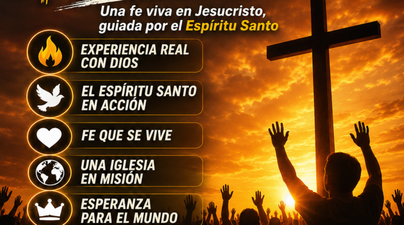 ¿Por qué ser pentecostal?